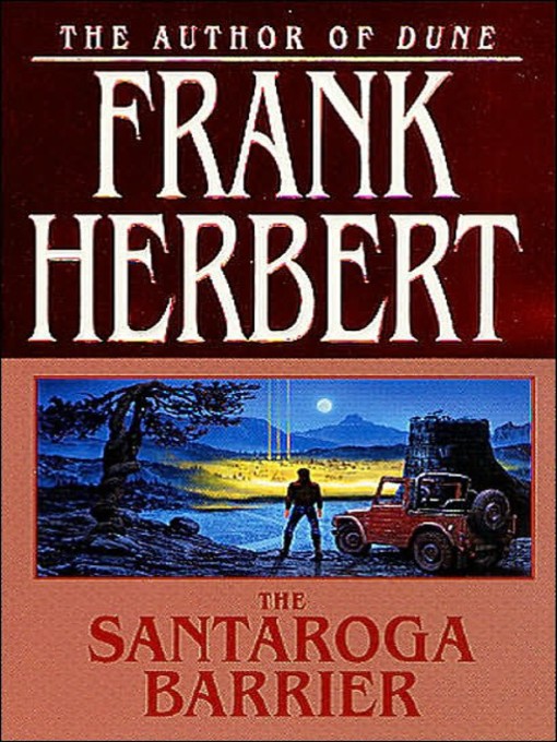 Title details for The Santaroga Barrier by Frank Herbert - Available